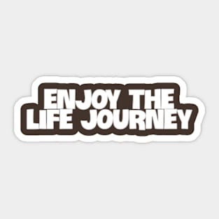 Revelling in Life's Journey Sticker